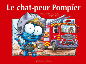 Le chat-peur Pompier