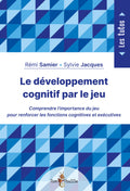Le développement cognitif par le jeu