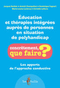 Éducation et thérapies intégrées auprès de personnes en situation de polyhandicap