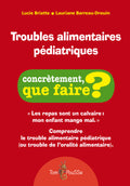 Troubles alimentaires pédiatriques