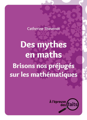 Des mythes en maths
