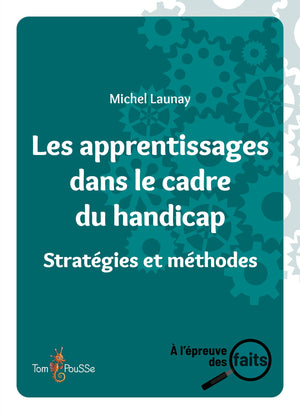 Les apprentissages dans le cadre du handicap