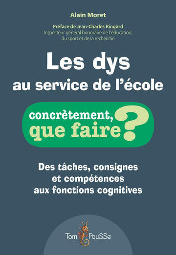 Les dys au service de l’école