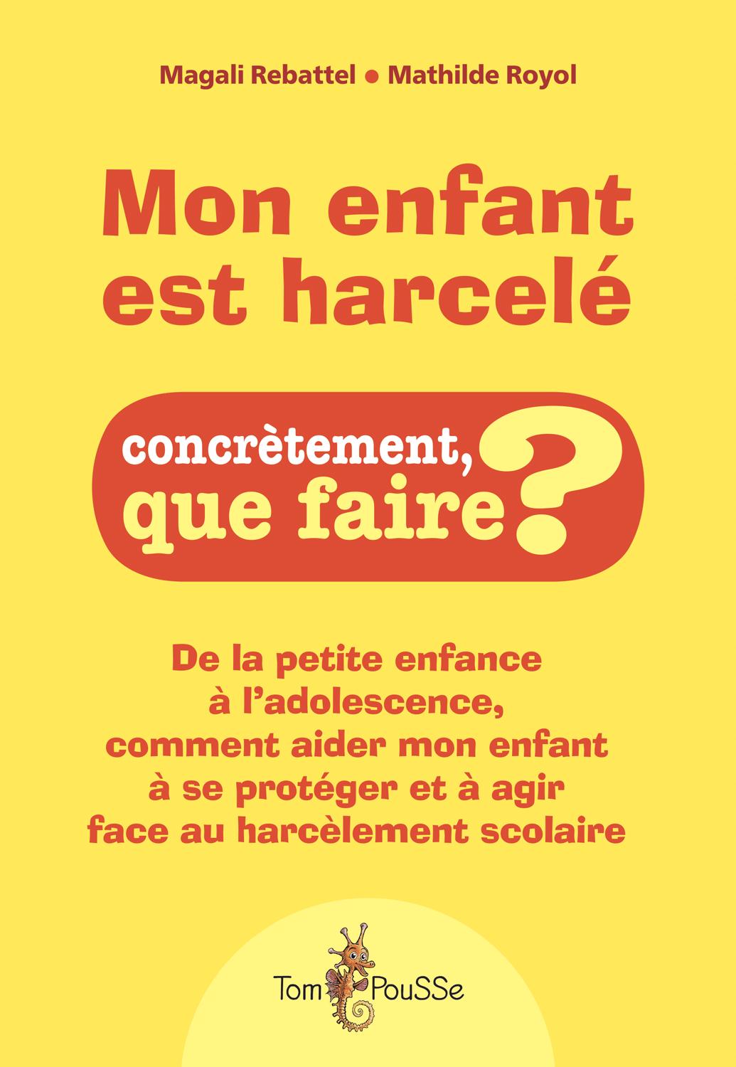 Mon enfant est harcelé