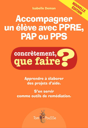 Accompagner un élève avec PPRE, PAP ou PPS