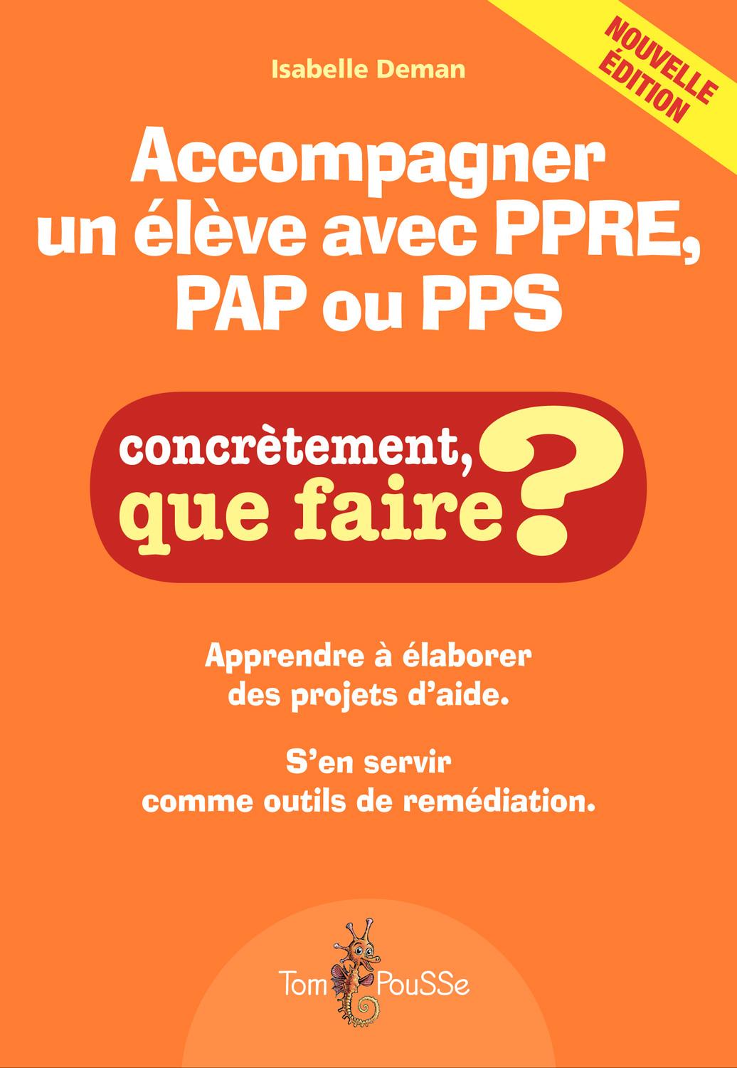 Accompagner un élève avec PPRE, PAP ou PPS