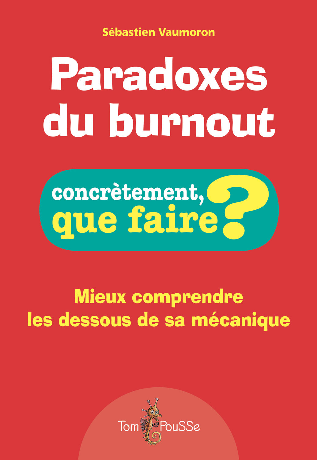 Paradoxes du burnout