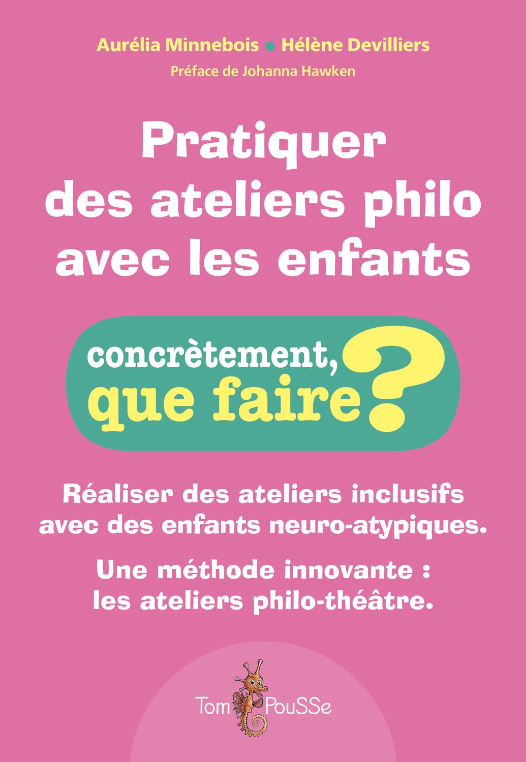 Pratiquer des ateliers philo avec les enfants