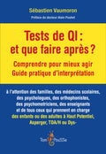 Tests de QI : et que faire après ?