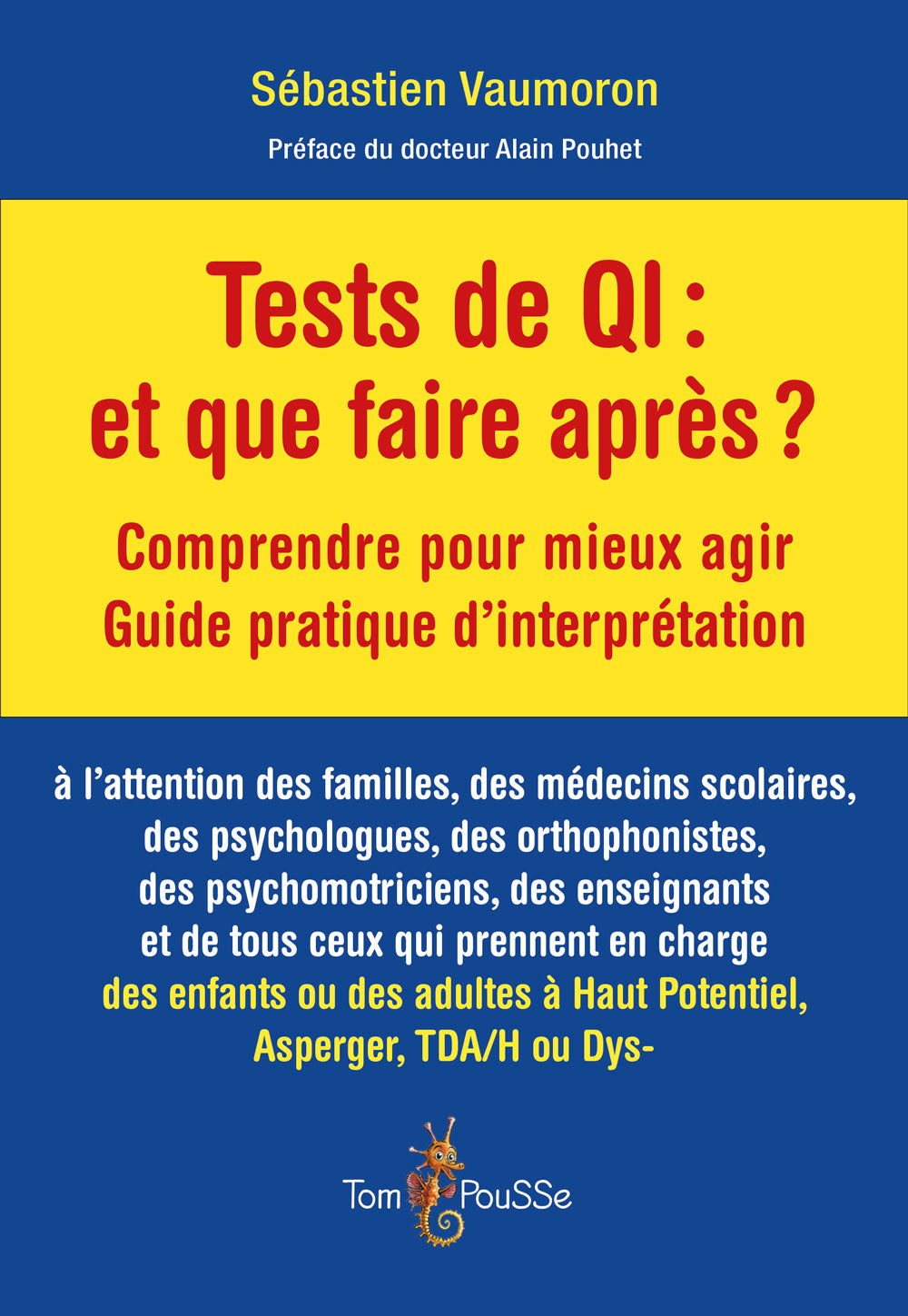 Tests de QI : et que faire après ?