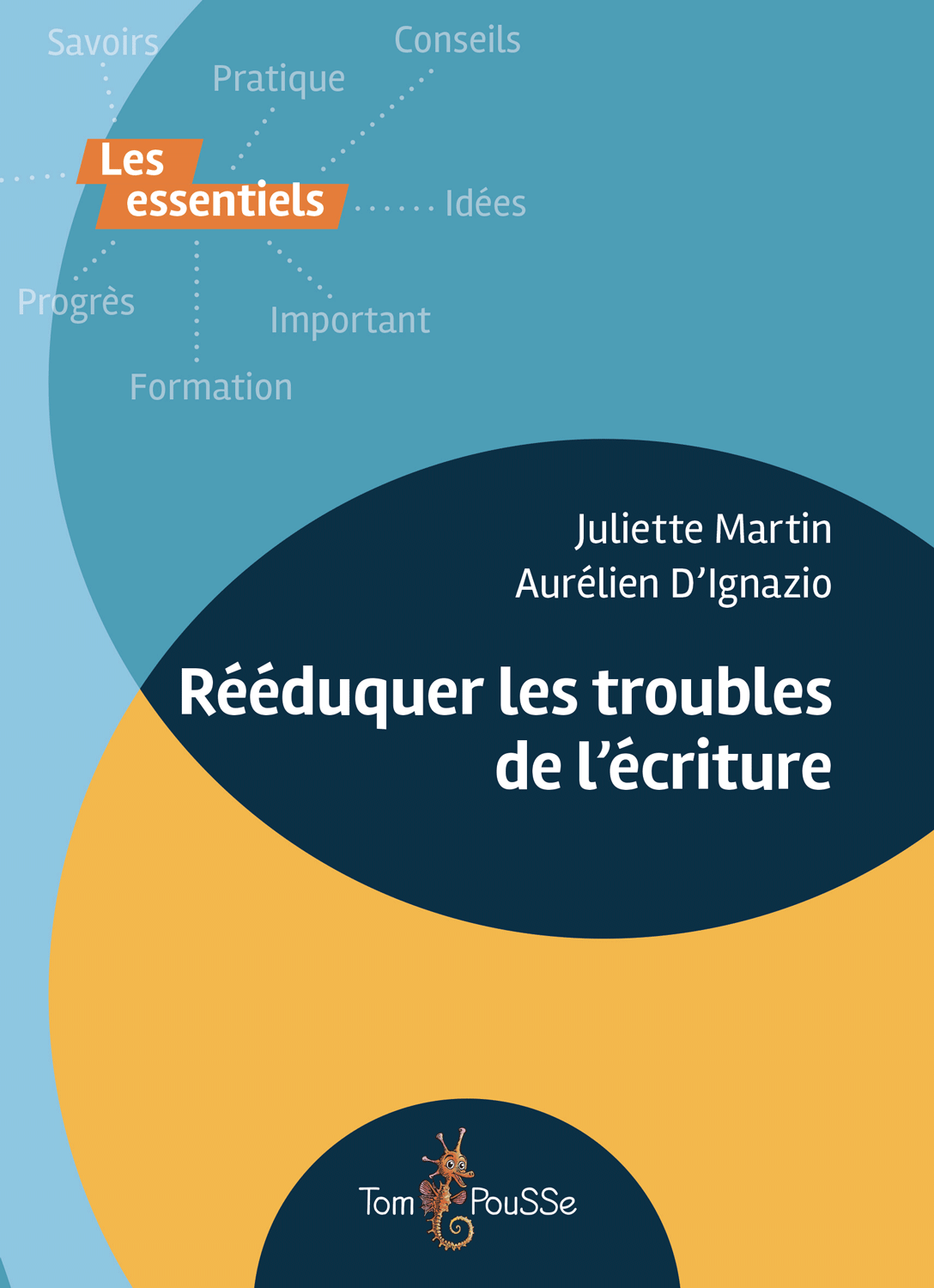 Rééduquer les troubles de l’écriture