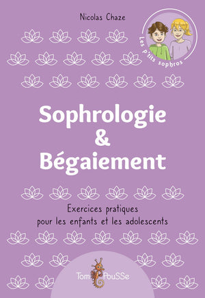 Sophrologie & Bégaiement