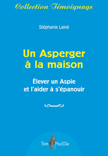 Un Asperger à la maison