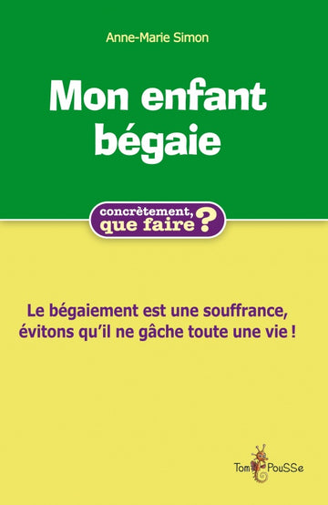 Mon enfant bégaie