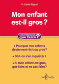 Mon enfant est-il gros ?