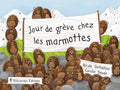 couv2026|CouvRVB_JourDeGreveChezLesMarmottes_300.jpg