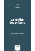 La réalité des prisons