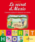 Le secret d’Alexis